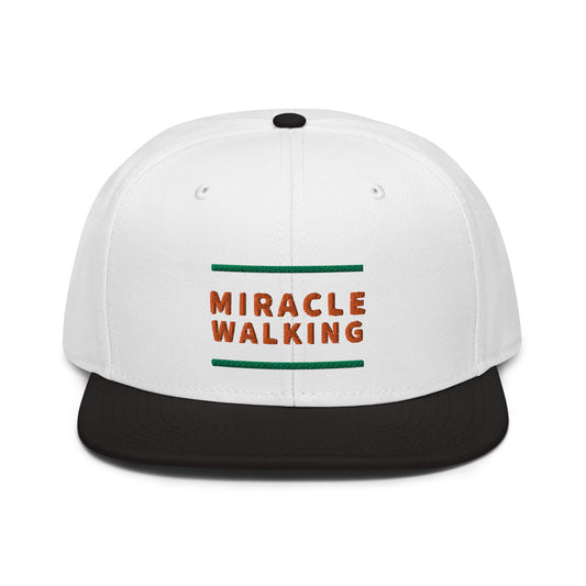 Miracle Walking Snapback