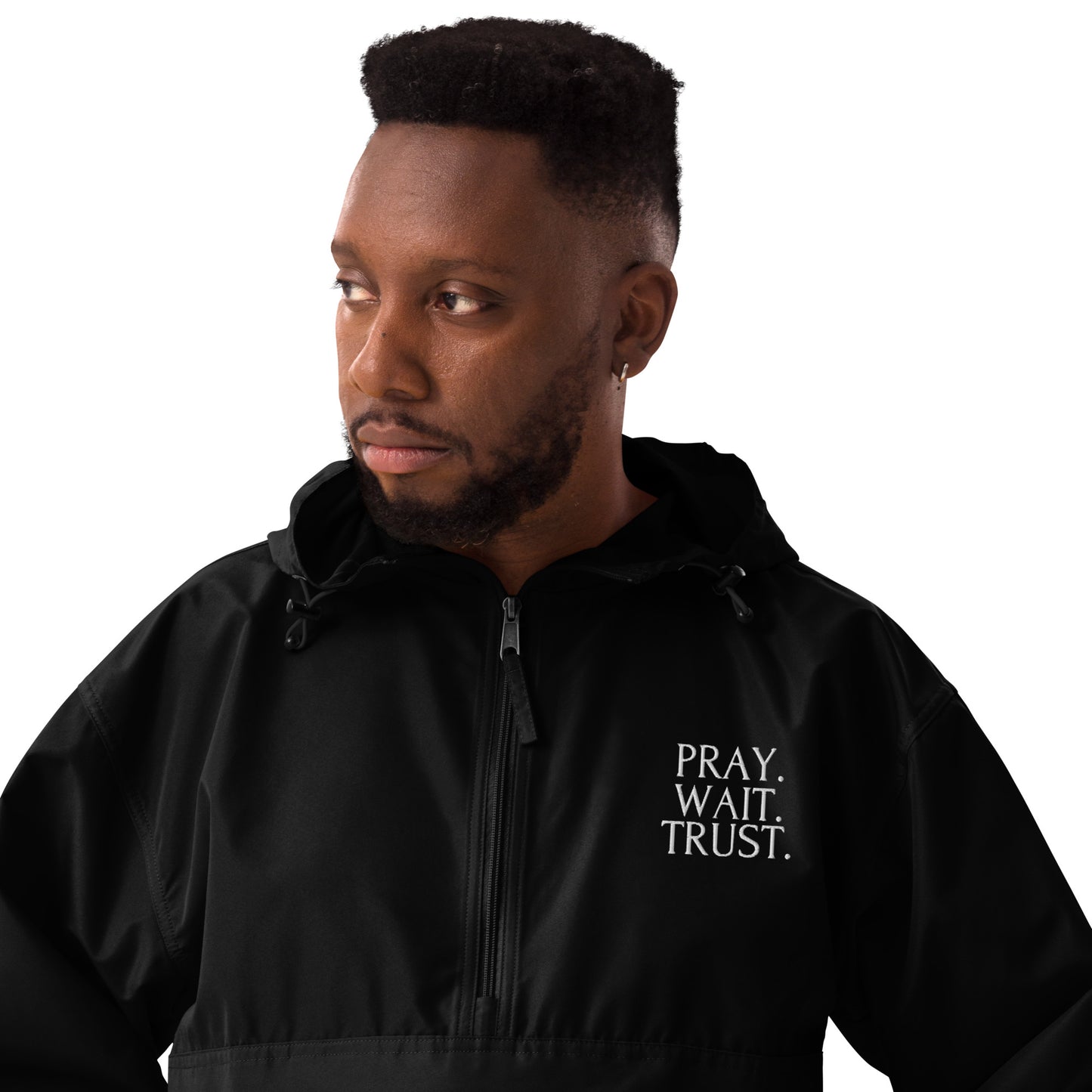 Pray. Wait. Trust. Embroidered Champion Jacket