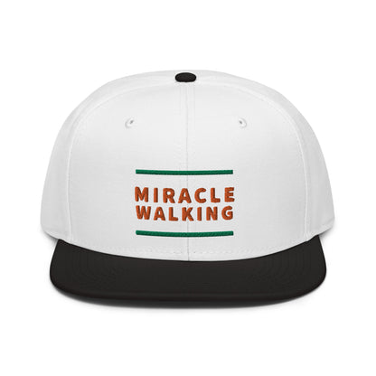 Miracle Walking Snapback